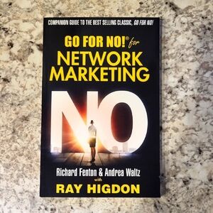 New Network Marketing Book by Richard Fenton, Andrea Waltz & Ray Higdon